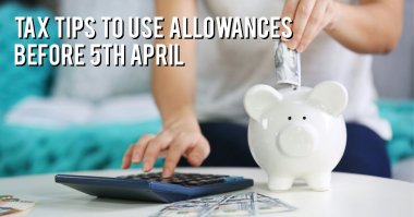 Tax tips so you make the most of your allowances for the 2018/19 tax year