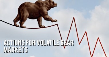 Review your finances - Actions to take in volatile bear markets