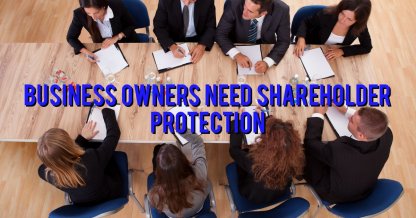 Why shareholder protection is necessary for all business owners