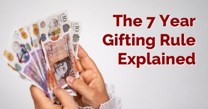 Understanding the Inheritance Tax 7 Year Rule
